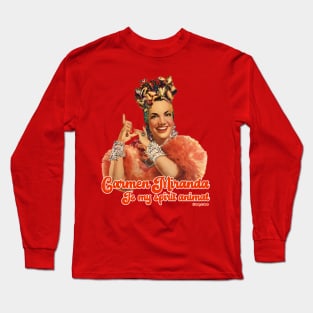 Carmen Miranda Long Sleeve T-Shirt